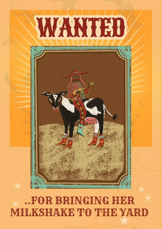 RDWP01 - Bringing Her Milkshake – WANTED POSTER